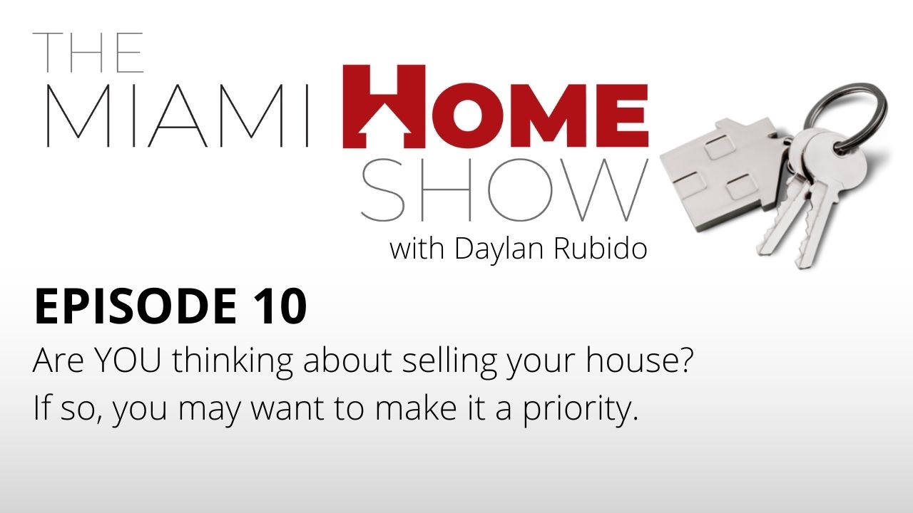 Miami Home Show Episode 10