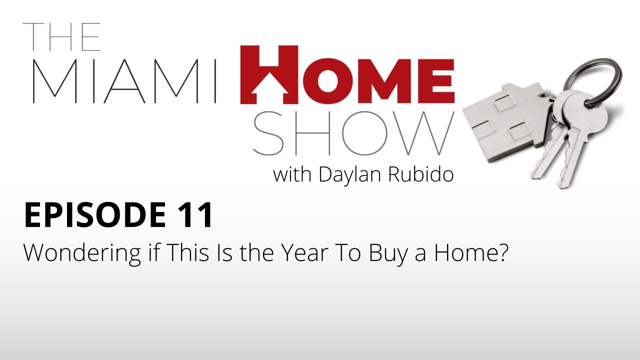 The Miami Home Show, Episode 11, Buying vs. Renting a Home?